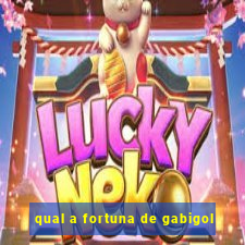 qual a fortuna de gabigol